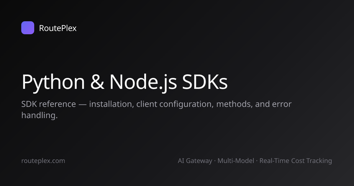 Python & Node.js SDKs | RoutePlex